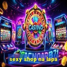 sexy shop na lapa